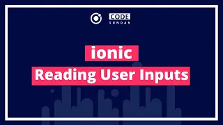 Ionic Inputs ion-input ion-select ion-radio Tutorial with example - codesundar