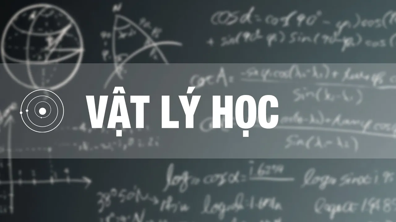 Outline Video Tìm Hiểu Toàn Bộ Vật Lý Trong 5 Phút - Khám Phá Thú Vị Về Vật Lý