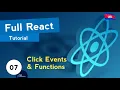 Full React Tutorial - Click Events and Functions