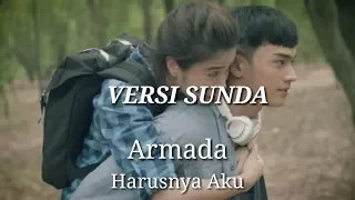  serbalucu harusnyaaku versisunda armada harusnya aku cover versi bahasa sunda