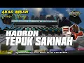Lagu HADROH TEPUK SAKINAH KUA VIRAL TIKTOK COCOK DI PLAY SETELAH AKAD NIKAH
