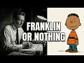 The Ultimatum That Put Franklin in Peanuts