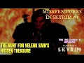 Skyrim The Hunt for Velehk Sain s Treasure - Secret Daedra Treasure Location