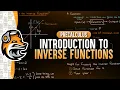 Introduction To Inverse Functions
