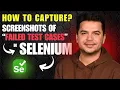 How to Capture Screenshots of Failed Test Cases in Selenium WebDriver