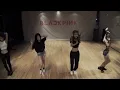 BLACKPINK - '휘파람(WHISTLE)' DANCE PRACTICE VIDEO
