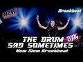 Download Lagu NEW BREAKBEAT THE DRUM - ALAN WALKER X SAD SOMTIMES VIRALL TIKTOK 2024