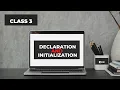 Class 3 How to Declare and Initialize the Variables in C C tutorial Easy and Simple