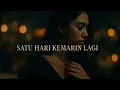 Download Lagu Satu Hari Kemarin Lagi – An Indonesian Love Ballad | The Language Ear