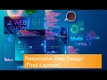What is Fluid Layouts in Responsive Web Design Responsive Web Design Techniques