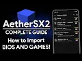 AetherSX2 PS2 Emulator How to import BIOS and GAMES NEW CONFIGURATION