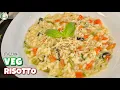Italian Veg Risotto Recipe - Creamy and Delicious Vegetarian Italian Risotto