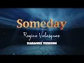 Download Lagu Someday | Regine Velasquez | Karaoke Version