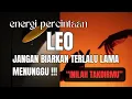 Lagu ENERGI PERCINTAAN ♌ LEO ♌ JANGAN BIARKAN TERLALU LAMA MENUNGGU  !!! INILAH TAKDIRMU