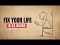 How To Fix Your Life In 1 Day 24-Hour Reset