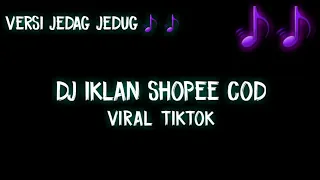 Download Dj Iklan Shopee Cod || Dj Shopee Full Bass MP3