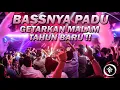 Lagu BASSNYA PADU BANGET !! DJ FULL BASS TERBARU, BASS PADET GETARKAN ROOM KTV MALAM TAHUN BARU 2022 !!