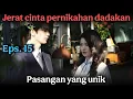 Download Lagu Eps.15 - Pasangan yang unik