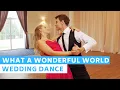 Download Lagu What a wonderful world  - Louis Armstrong | Wedding Dance Choreography