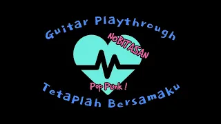 Download Nobitasan - Tetaplah Bersamaku (Guitar Playthrough Version) MP3