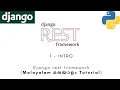 Django Rest Framework MALAYALAM TUTORIAL 1 - INTRODUCTION Python Web Framework