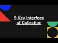 9 key Interface of Collection Collection in java