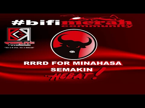 Download MP3 BIFI MERAH COMMUNITY - RRRD FOR MINAHASA HEBAT (BASSGILANO) VIDEO LIRIK