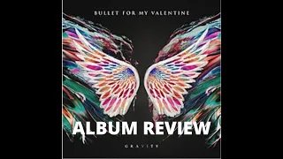 Download Bullet for My Valentine- Gravity Album Review---Vinyl/CD Thoughts MP3
