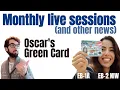 Monthly live sessions on EB2 NIW green card