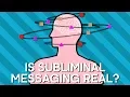 Is Subliminal Messaging Real Earth Science