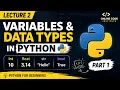 Python Variables Data Types Lecture 2 Part 1 Python for Beginners