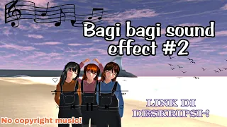 Download Bagi - Bagi Sound Effect Buat Dramaa🌻//(No copyright Music+link in desk)// ||Sakuraschoolsimulator✨ MP3