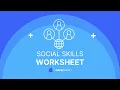 Social Skills Worksheet