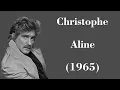 Christophe - Aline - Legendas FR - PT-BR - EN
