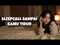 Download Lagu [ASMR GIRLFRIEND] NGOBROL BARENG SAMPAI KAMU TIDUR🌙 SLEEP CALL [F4M] ASMR ROLEPLAY INDONESIA