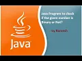 JAVA FAQ Java Program To Check If The Given Number is Binary Or Not