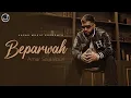 Download Lagu Amar Sajaalpuri | Beparwah | Full Song | Japas Music