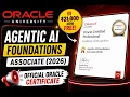Oracle FREE Agentic AI Course 2026 Certificate Worth 21 000 Step-by-Step Guide