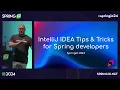 IntelliJ IDEA Tips and Tricks for Spring Developers by Anton Arhipov Spring 2024