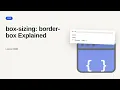 CSS Series box-sizing border-box Explained