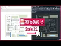 Quick Guide How to Import a PDF to AutoCAD Dwg Drawing with accurate SCALE