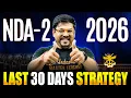 NDA 2 2026 Last 30 Days Roadmap FINAL STRATEGY YE KARLO BAS Harsh Sir