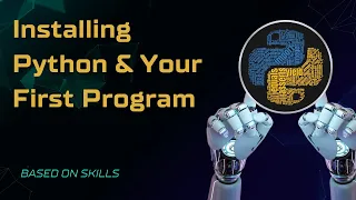 Installing Python Hello World Your First Program