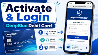 How to Activate and Login DeepBlue Debit Card at deepbluedebit com - Step by Step