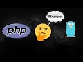 PHP vs Golang 10 Examples