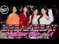 Download Lagu DJ BREAKBEAT MIXTAPE BKB 2025 VOL.4 - BREAKBEAT PLAYLIST
