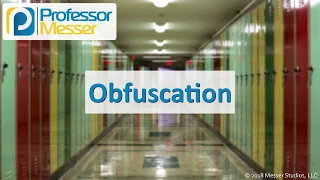 Obfuscation - CompTIA Security SY0-501