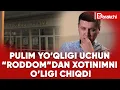 Download Lagu PULIM YO’QLIGI UCHUN “RODDOM”DAN XOTINIMNING O’LIGI CHIQDI