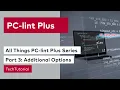 PC-lint Plus Additional Options for Faster More Customized Analysis Part 3