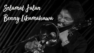 Musisi jazz senior Benny Likumahuwa kakak dari Utha Likumahuwa meninggal Dunia